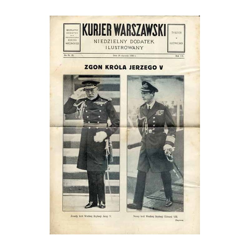 Kurjer Warszawski. Niedzielny dodatek ilustrowany. R.116 (1936). Nr 25 (26 stycznia 1936) / Jerzy V, Edward VIII