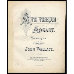 Ave verum (Transcription für Pianoforte von John Wallace)