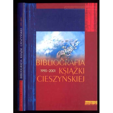 Bibliografia książki cieszyńskiej 1990-2001