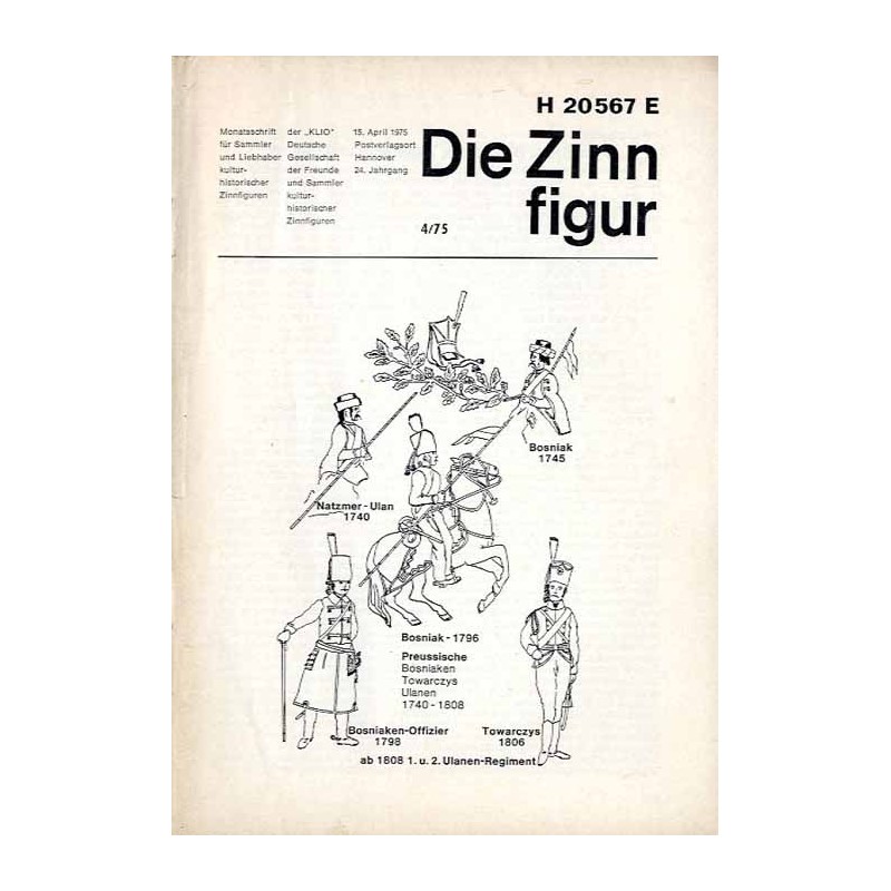 Die Zinnfigur. Monatsschrift für Sammler und Liebhaber kulturhistorischer Zinnfiguren. 24. Jahrgang (1975). Nr 4 (15. April 1975