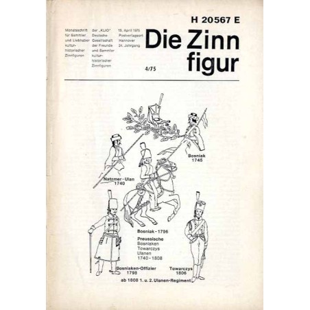 Die Zinnfigur. Monatsschrift für Sammler und Liebhaber kulturhistorischer Zinnfiguren. 24. Jahrgang (1975). Nr 4 (15. April 1975
