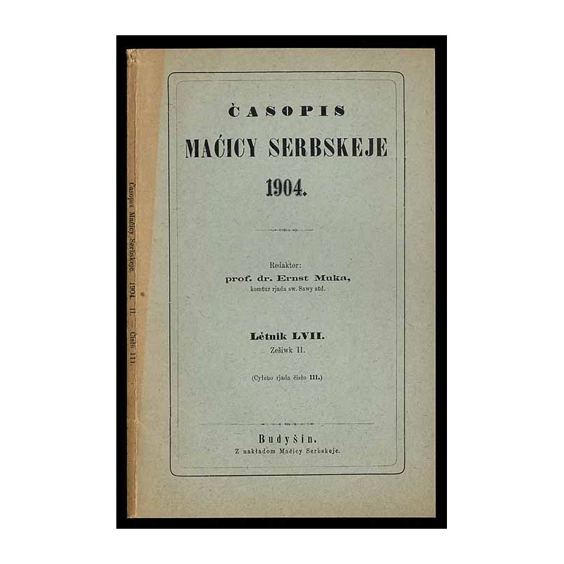 Časopis Maćicy Serbskeje. Lětnik 57 (1904). Z.2 (111)