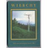 Wierchy. Rocznik poświęcony górom. Organ Komisji Turystyki Górskiej Zarządu Głównego Polskiego Towarzystwa Turystyczno-Krajoznaw
