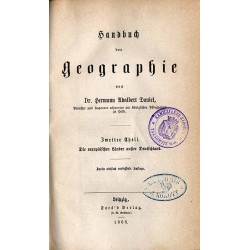 Handbuch der Geographie. Theil 2: Die europäischen Länder außer Deutschland