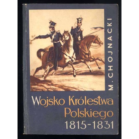 Wojsko Królestwa Polskiego 1815-1831