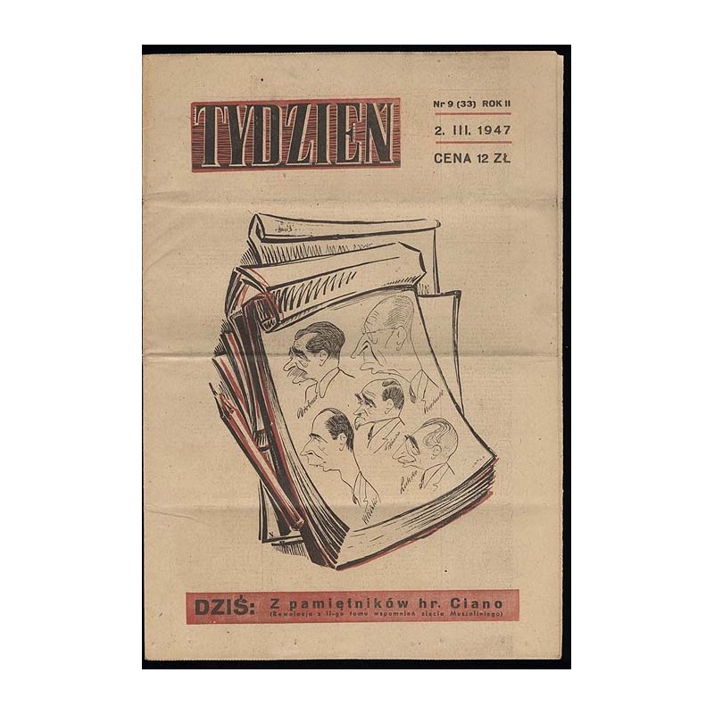 Tydzień. Ilustrowane pismo tygodniowe. R.2 (1947). Nr 9 (33) (2 marca 1947)
