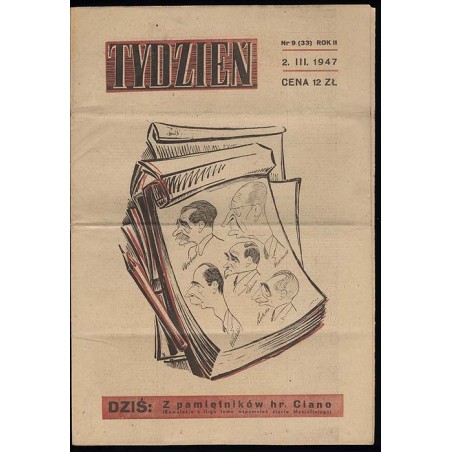 Tydzień. Ilustrowane pismo tygodniowe. R.2 (1947). Nr 9 (33) (2 marca 1947)