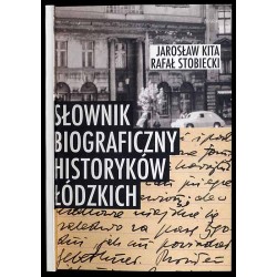 Słownik biograficzny historyków łódzkich