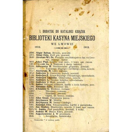 I. Dodatek do Katalogu Książek Biblioteki Kasyna Miejskiego we Lwowie 1912