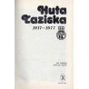Huta Łaziska 1917-1977 / [Łaziska Górne pow. mikołowski]
