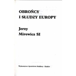 Obrońcy i słudzy Europy