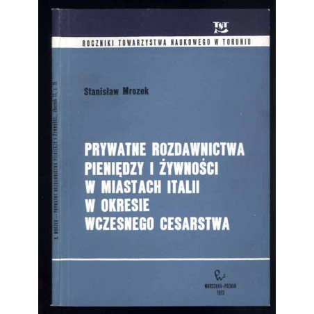 Prywatne rozdawnictwa pieniędzy i żywności w miastach Italii w okresie wczesnego cesarstwa