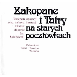 Zakopane i Tatry na starych pocztówkach