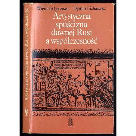 Artystyczna spuścizna dawnej Rusi a współczesność