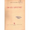 Zboże kwitnie