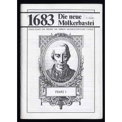 Die Neue Mölkerbastei. 1683. Jahrgang 1985. Nr 1/2, 3/4, 5, 6, 7, 9, 10, 11/12