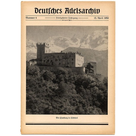 Deutsches Adelsarchiv. 15. Jahrgang (1959). Nr 4 (15 IV 1959) [Die Churburg in Südtirol]