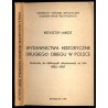 Wydawnictwa historyczne drugiego obiegu w Polsce. Materiały do bibliografii adnotowanej za lata 1980-1987