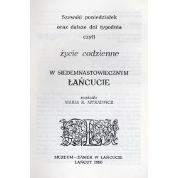 Szewski poniedziałek oraz dalsze dni tygodnia czyli życie codzienne w siedemnastowiecznym Łańcucie