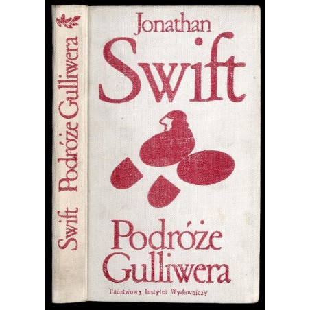 Podróże Gulliwera. Przekład Anonima z 1784 r