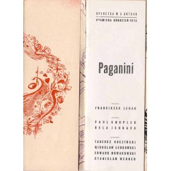 Paganini. Operetka w 3 aktach. Premiera grudzień 1972