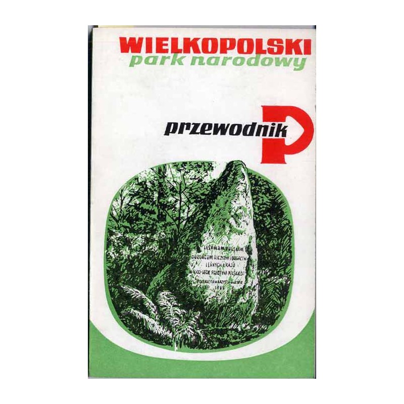 Wielkopolski Park Narodowy. Przewodnik