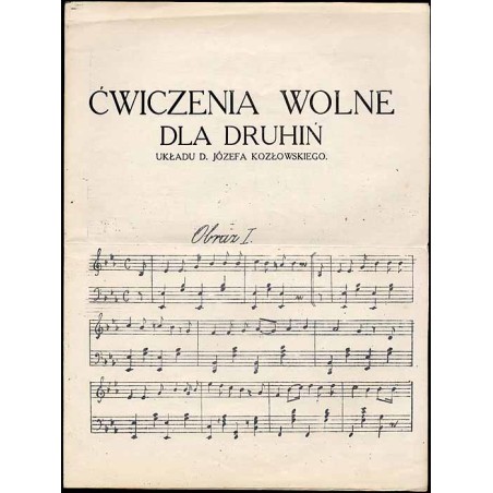 Ćwiczenia wolne dla druhiń układu d. Józefa Kozłowskiego