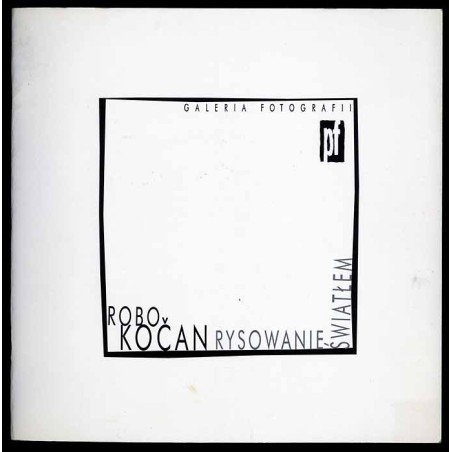 Rabo Kočan. Rysowanie światłem