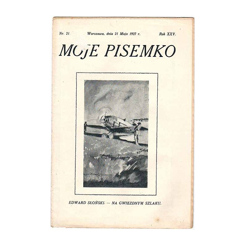 Moje Pisemko. R.25 (1927). Nr 21 (21 maja 1927)