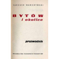 Bytów i okolice. Przewodnik