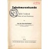 Tabakwarenkunde. Der Tabak sein Anbau und seine Verarbeitung