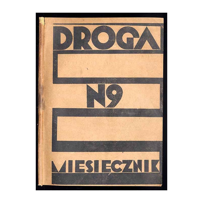 Droga. Miesięcznik poświęcony sprawie życia polskiego. R.10 (1931). Nr 9