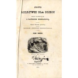 Nowe Rozrywki dla Dzieci przez Klementynę z Tańskich Hoffmanową. T. 2 (Kwiecień-Czerwiec 1834) (30.06.1834)