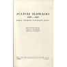 Juliusz Słowacki 1809-1849. Księga zbiorowa w stulecie zgonu