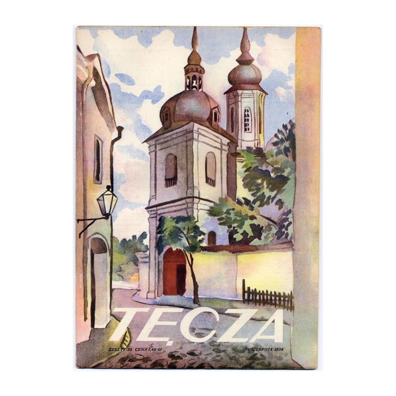Tęcza. Ilustrowane pismo tygodniowe. R.2 (1928). Z. 33 (18 sierpnia 1928) / (Bolesław?) Rogiński / Ruiny zamku w Siewierzu / Zbi