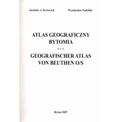 Atlas geograficzny Bytomia  Geografischer Atlas von Beuthen O/S