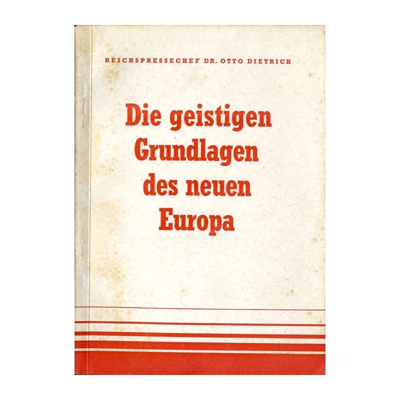 Die geistigen Grundlagen des neuen Europa