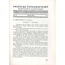 Przegląd Fotograficzny. Miesięcznik ilustrowany. Organ Związku Polskich Towarzystw Fotograficznych, Polskiego T-wa Fotograficzne