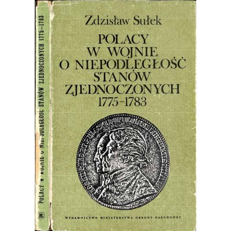 Polacy w wojnie o niepodległość Stanów Zjednoczonych 1775-1783