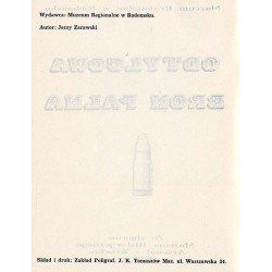 Odtylcowa broń palna. Ze zbiorów Muzeum Historycznego Arsenał - Wrocław 1992 r