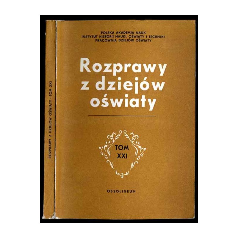 Rozprawy z Dziejów Oświaty. T.21 (1978)