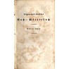 Allgemeines deutsches Sach-Wörterbuch aller menschlichen Kenntnisse und Fertigkeiten, verbunden mit den Erklärungen der aus ande