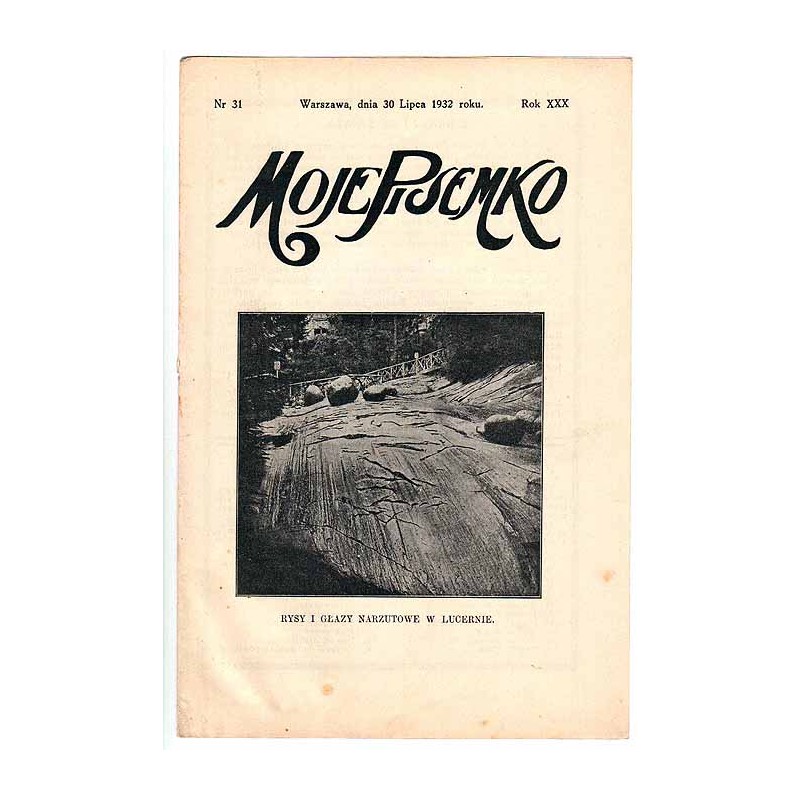 Moje Pisemko. R.30 (1932). Nr 31 (30 lipca 1932)