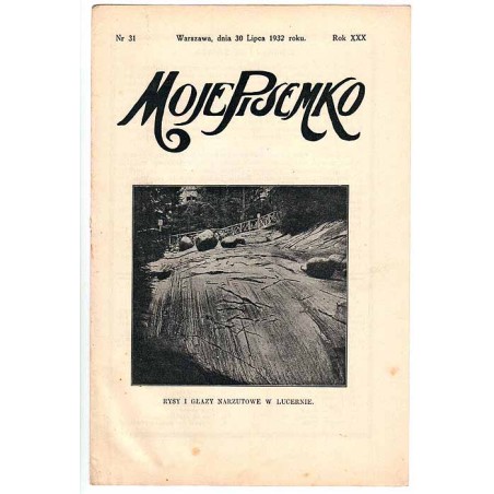 Moje Pisemko. R.30 (1932). Nr 31 (30 lipca 1932)