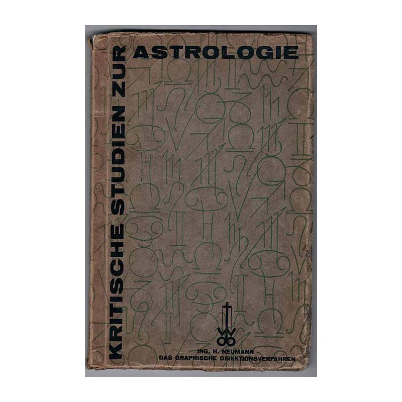 Kritische Studien zur Astrologie. Band II: Das graphische Direktions-verfahren