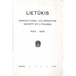 Lietukis. Agricultural Cooperative Society of Lithuania. 1923-1938 / Litwa