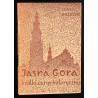 Jasna Góra. Krótki zarys historyczny