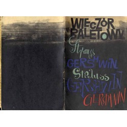 Wieczór baletowy. George Gershwin: Błękitna Rapsodia. Amerykanin w Paryżu. Johann Strauss: Pierwszy walc. 73 premiera 14 marca 1