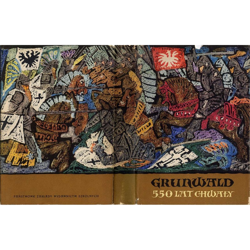 Grunwald - 550 lat chwały