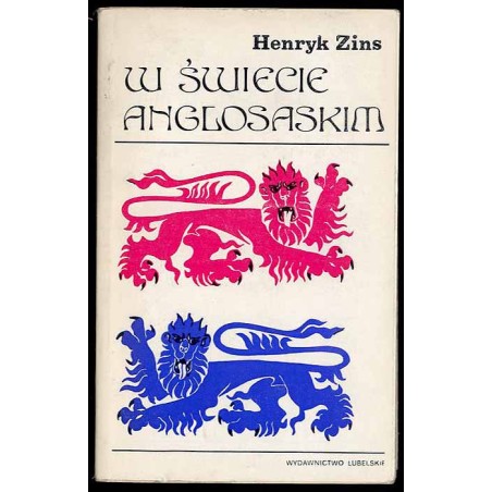 W świeci anglosaskim. Studia i szkice o Anglii i Kanadzie